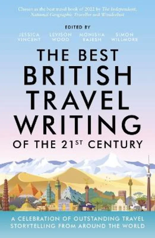 Pet ProductsThe Best British Travel Writing of the 21st Century