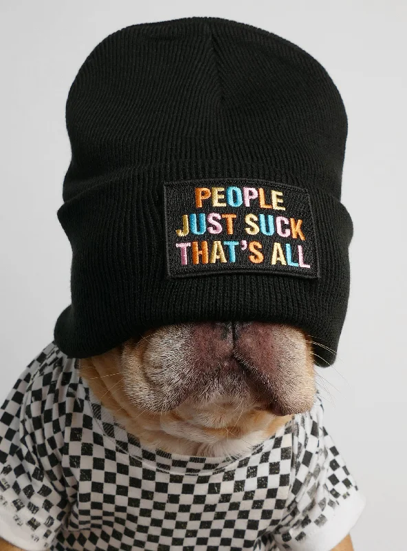 Classification by brand or style:People Just Suck That's All Beanie