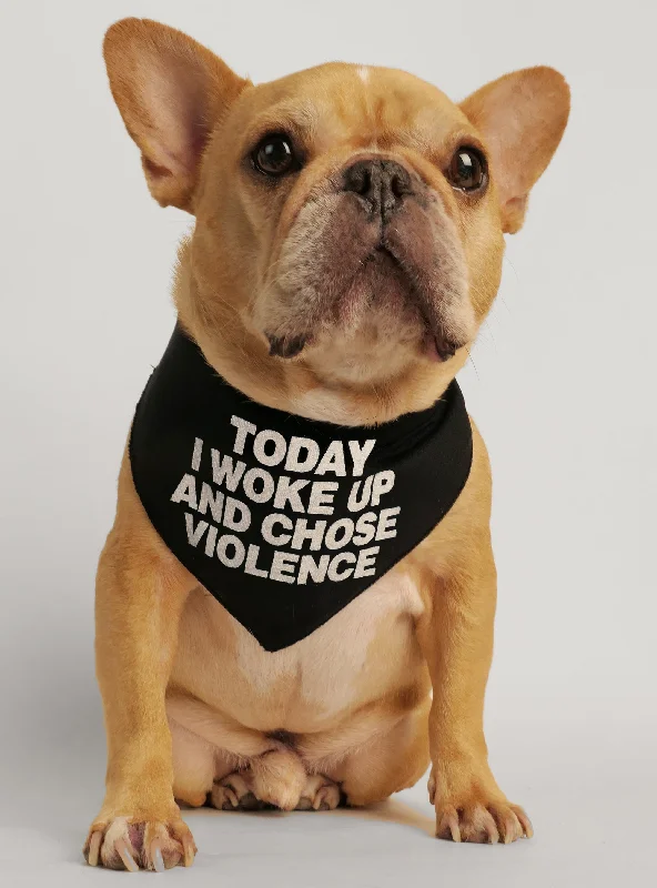 Pet easy-to-wear and take-off design clothesToday I Chose Violence Bandana